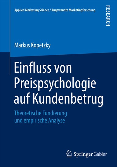Markus Kopetzky - Einfluss von Preispsychologie auf Kundenbetrug, Häftad