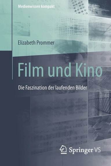 Elizabeth Prommer - Film und Kino, Häftad