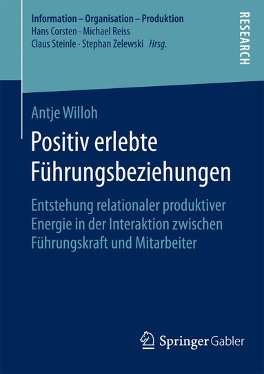 Antje Willoh - Positiv erlebte Führungsbeziehungen, Häftad
