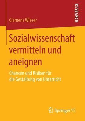 Clemens Wieser - Sozialwissenschaft vermitteln und aneignen, Häftad