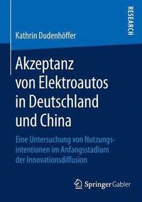 bokomslag Akzeptanz von Elektroautos in Deutschland und China