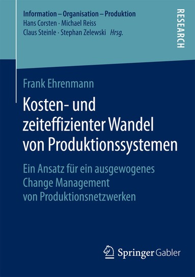 Frank Ehrenmann - Kosten- und zeiteffizienter Wandel von Produktionssystemen, Häftad