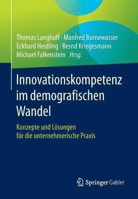 bokomslag Innovationskompetenz im demografischen Wandel