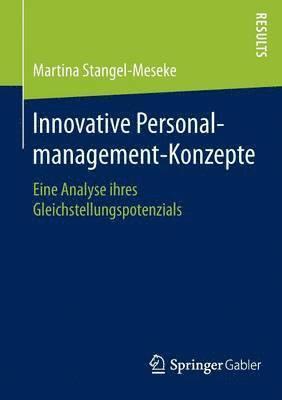 Martina Stangel-Meseke - Innovative Personalmanagement-Konzepte, Häftad