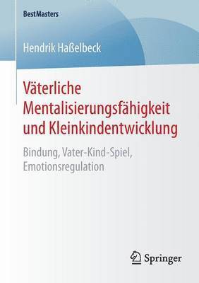 bokomslag Väterliche Mentalisierungsfähigkeit und Kleinkindentwicklung
