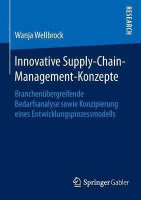 Wanja Wellbrock - Innovative Supply-Chain-Management-Konzepte, Häftad