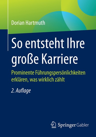 bokomslag So entsteht Ihre große Karriere
