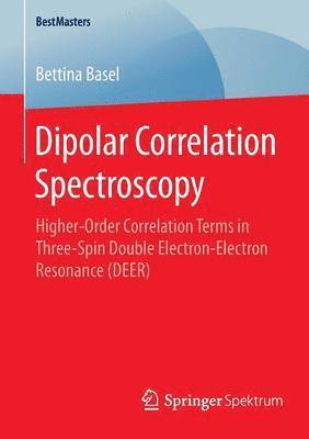 bokomslag Dipolar Correlation Spectroscopy