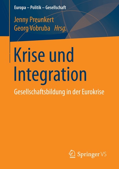 Jenny Preunkert, Georg Vobruba - Krise und Integration, Häftad