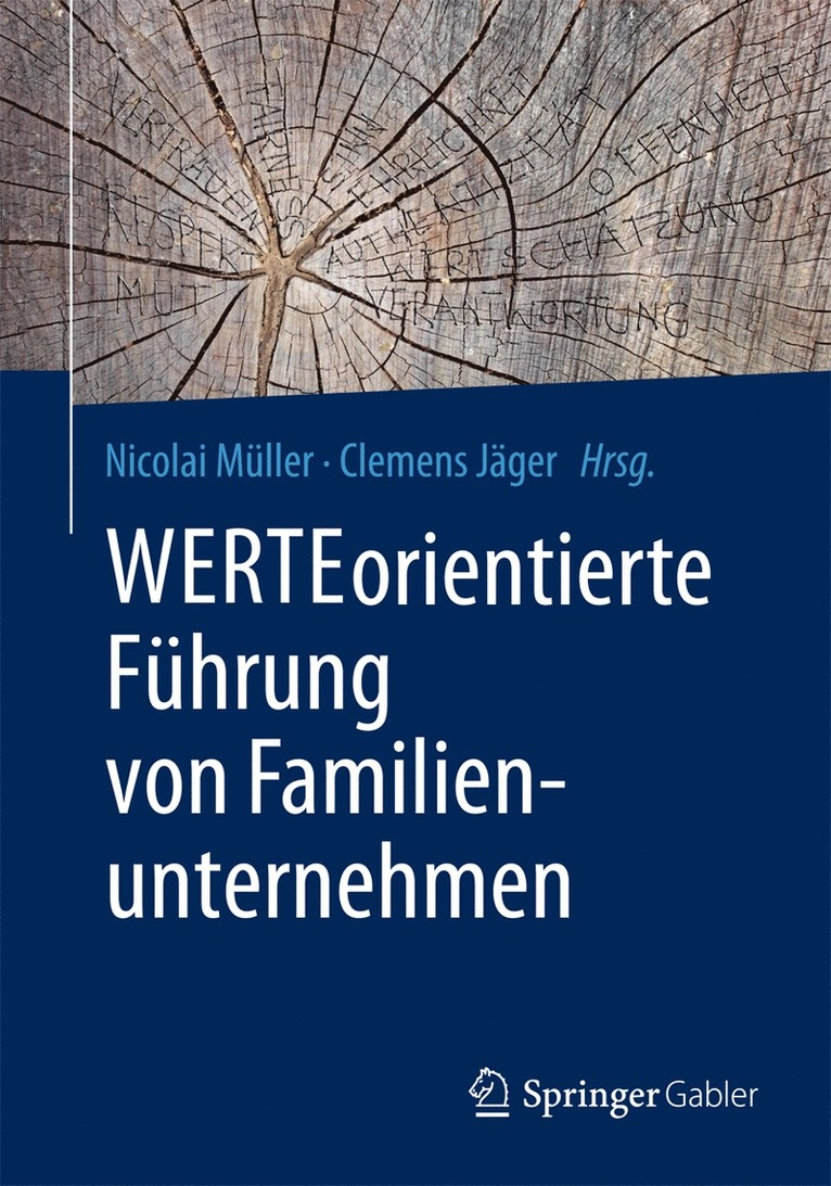 Nicolai Müller, Clemens Jäger - WERTEorientierte Führung von Familienunternehmen, Häftad