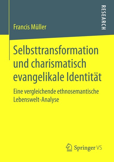 Francis Müller - Selbsttransformation und charismatisch evangelikale Identität, Häftad