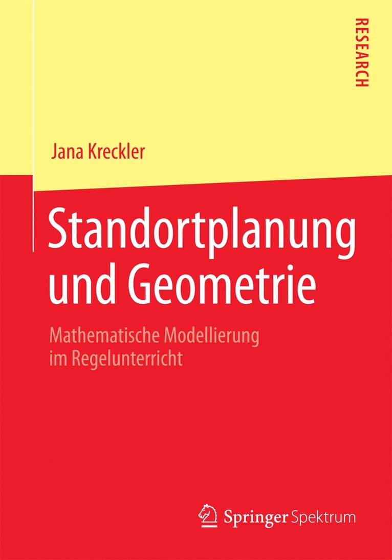 Jana Kreckler - Standortplanung und Geometrie, Häftad