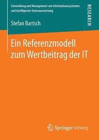 bokomslag Ein Referenzmodell zum Wertbeitrag der IT