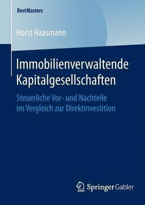 Immobilienverwaltende Kapitalgesellschaften 1