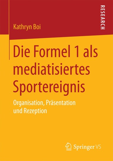 bokomslag Die Formel 1 als mediatisiertes Sportereignis