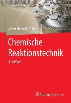 Chemische Reaktionstechnik 1