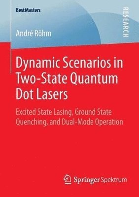 bokomslag Dynamic Scenarios in Two-State Quantum Dot Lasers