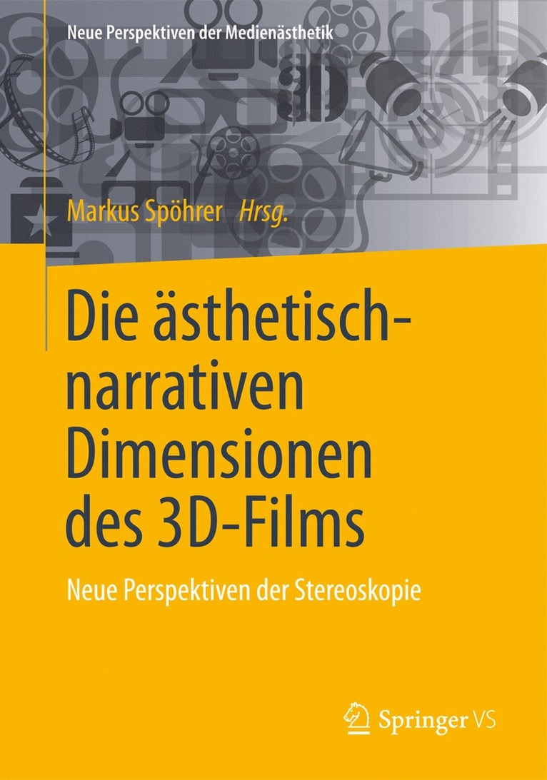 Markus Spöhrer - Die ästhetisch-narrativen Dimensionen des 3D-Films, Häftad