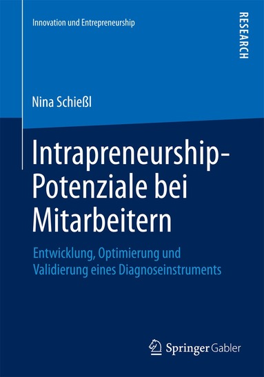 Nina Schießl - Intrapreneurship-Potenziale bei Mitarbeitern, Häftad