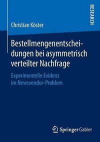 bokomslag Bestellmengenentscheidungen bei asymmetrisch verteilter Nachfrage