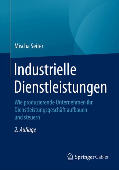 Mischa Seiter - Industrielle Dienstleistungen, Häftad