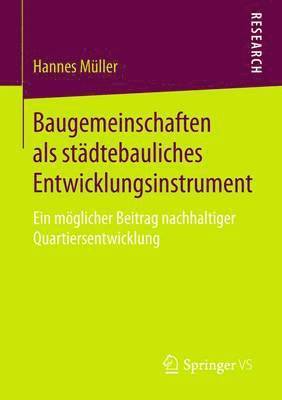 bokomslag Baugemeinschaften als stdtebauliches Entwicklungsinstrument