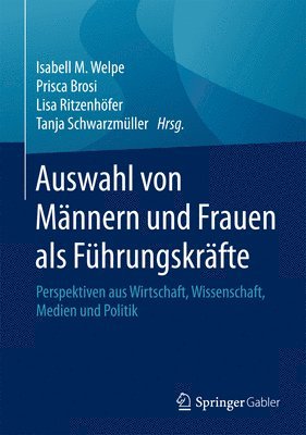 Auswahl von Mnnern und Frauen als Fhrungskrfte 1