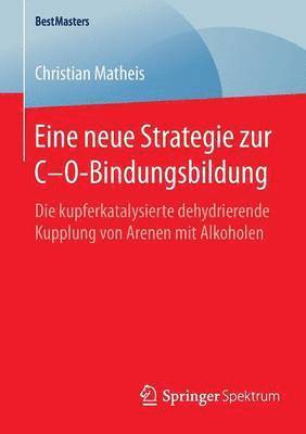 Eine neue Strategie zur C–O-Bindungsbildung