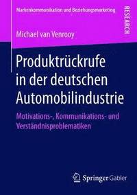 bokomslag Produktrckrufe in der deutschen Automobilindustrie