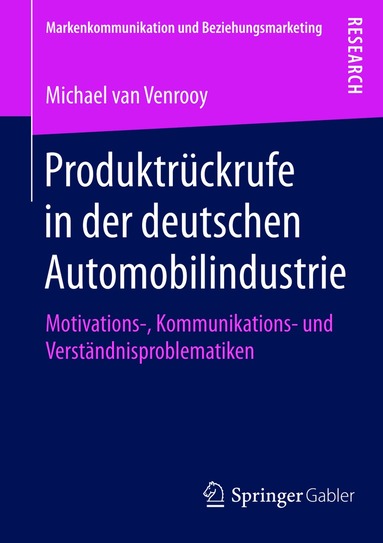 Michael van Venrooy - Produktrückrufe in der deutschen Automobilindustrie, Häftad