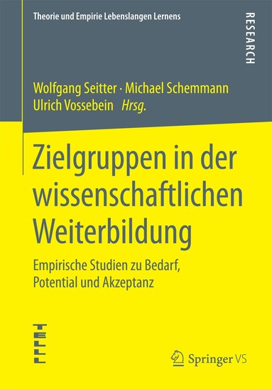 Wolfgang Seitter, Michael Schemmann, Ulrich Vossebein - Zielgruppen in der wissenschaftlichen Weiterbildung, Häftad