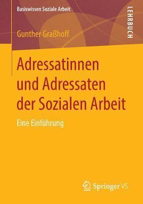 bokomslag Adressatinnen und Adressaten der Sozialen Arbeit