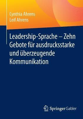 bokomslag Leadership-Sprache - Zehn Gebote fr ausdrucksstarke und berzeugende Kommunikation