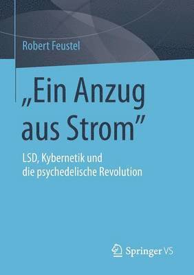 Robert Feustel - "Ein Anzug aus Strom", Häftad