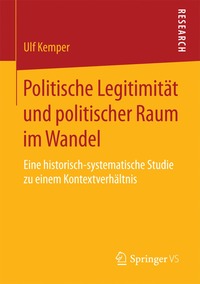 bokomslag Politische Legitimität und politischer Raum im Wandel