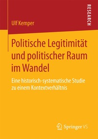 bokomslag Politische Legitimitat und politischer Raum im Wandel