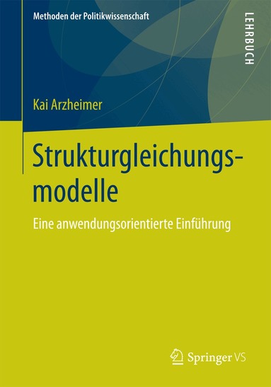Kai Arzheimer - Strukturgleichungsmodelle, Häftad