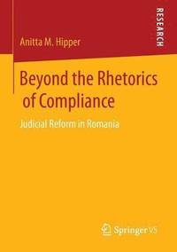 bokomslag Beyond the Rhetorics of Compliance