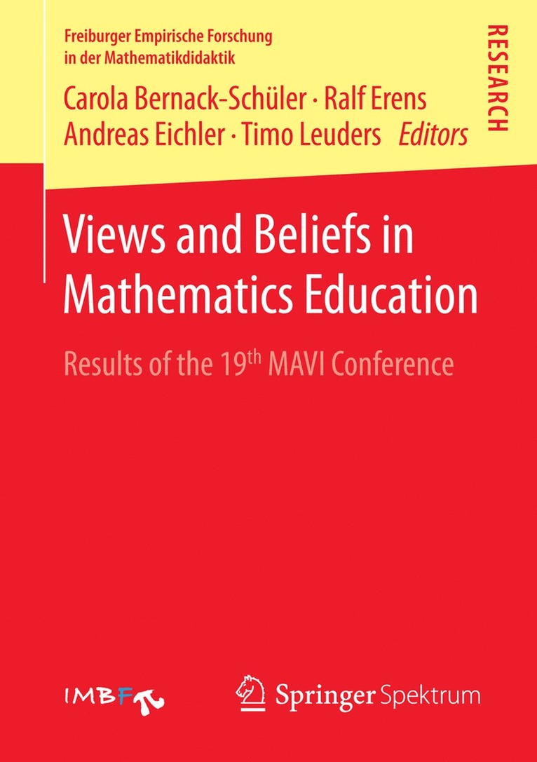 Views and Beliefs in Mathematics Education 1