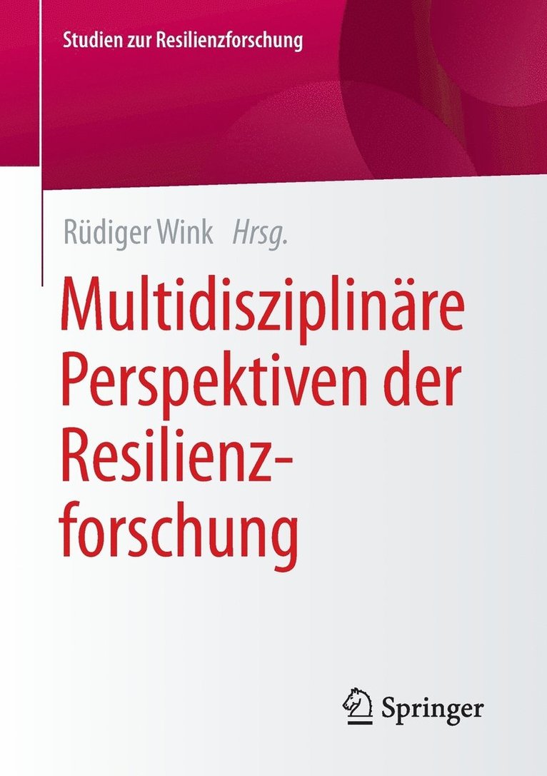 Multidisziplinre Perspektiven der Resilienzforschung 1
