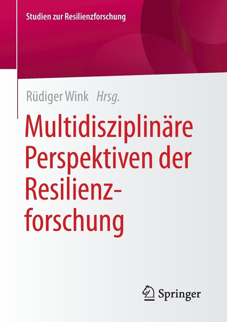 Rüdiger Wink - Multidisziplinäre Perspektiven der Resilienzforschung, Häftad