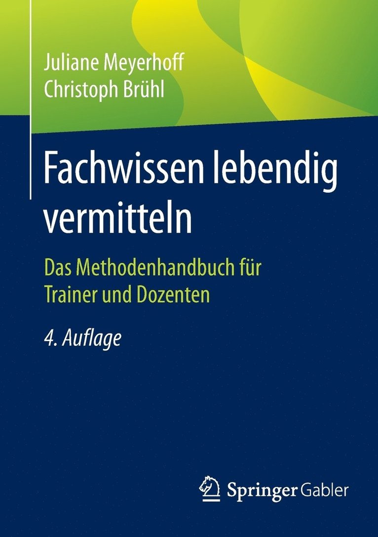 Fachwissen lebendig vermitteln 1