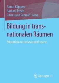 bokomslag Bildung in transnationalen Rumen