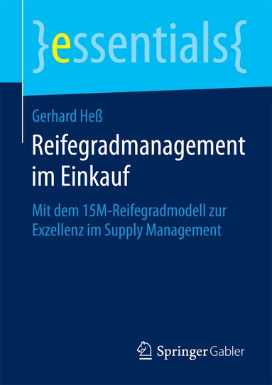 Gerhard Heß - Reifegradmanagement im Einkauf, Häftad