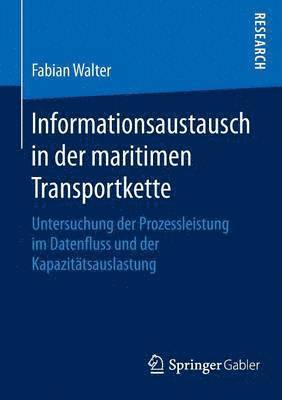 Informationsaustausch in der maritimen Transportkette 1