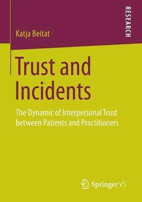 bokomslag Trust and Incidents
