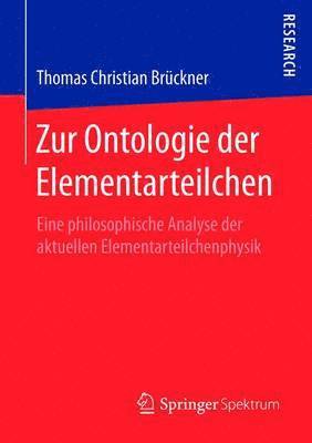 Zur Ontologie der Elementarteilchen 1