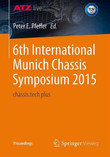 Peter Pfeffer - 6th International Munich Chassis Symposium 2015, Häftad
