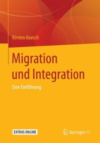 bokomslag Migration und Integration