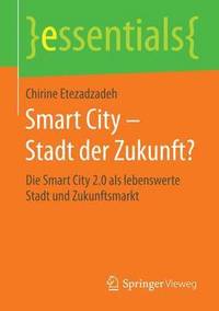 bokomslag Smart City  Stadt der Zukunft?